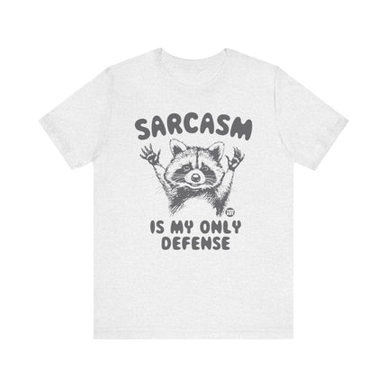 Sarcasm Is My Only Defense Raccoon Tee, Funny Sarcasm Raccoon Graphic Tshirt