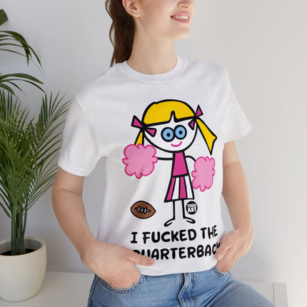 Fucked the Quarterback Unisex Short Sleeve Tee