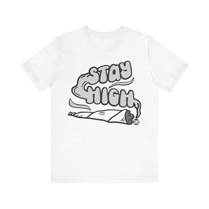 Stay High Joint Tshirt