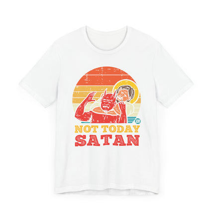 Funny "NOT TODAY SATAN" JESUS Tee Shirt