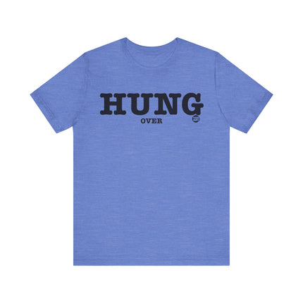 Hung Over Tee