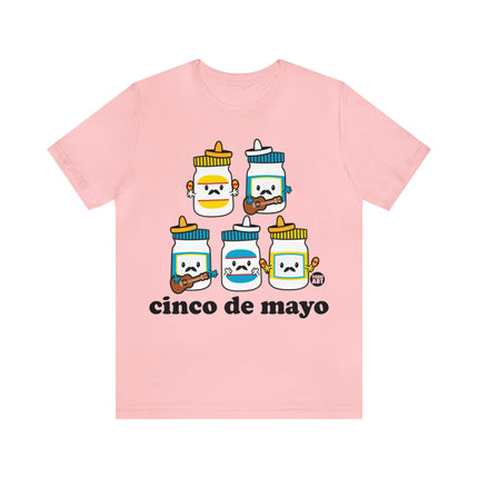 Cinco De Mayo Mayonaise Unisex Tee