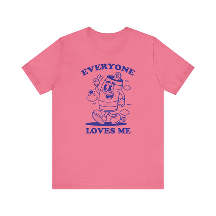 Everyone Loves Me Beer Tee