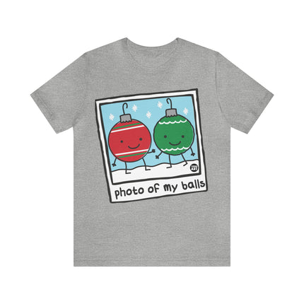 Photo of My Balls Christmas Unisex Tee