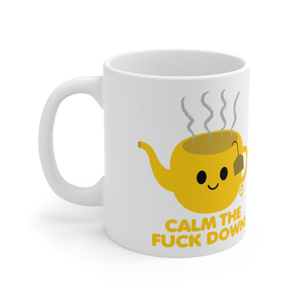 Calm Fuck Down Ceramic Mug