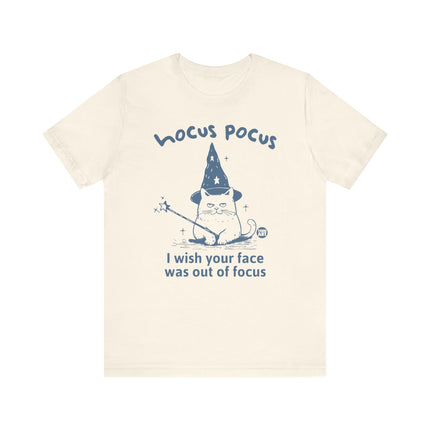 Hocus Pocus Wish Face Out of Focus Cat Tee, Funny Cat Tshirt