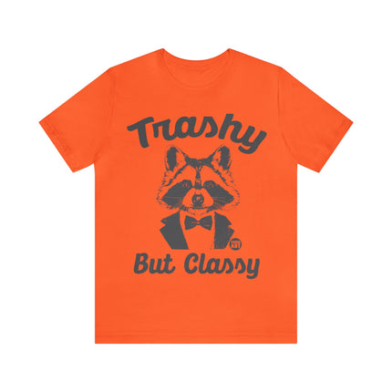 Trashy But Classy Unisex Short Sleeve Tee