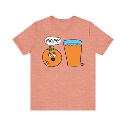 Funny "MOM, OJ?" Tee Shirt