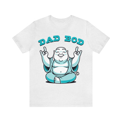 Dad Bod Buddha Unisex Tee