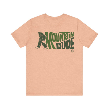 Mountain Dude Bigfoot Tee