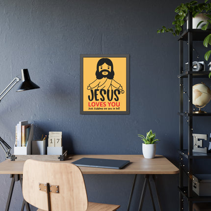 Jesus Love You Jk Posters