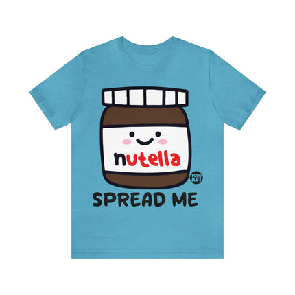 Spread Me Nutella Unisex Short Sleeve Tee