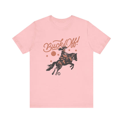 Buck Off Cowboy Tee, Funny Buck Off Rodeo Tshirt