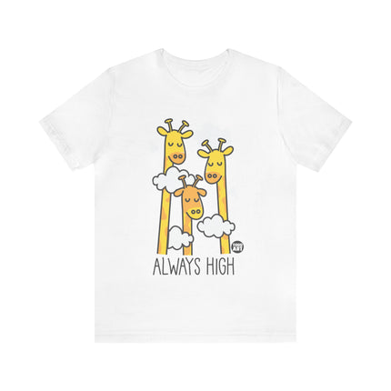 Always High Giraffes Unisex Tee