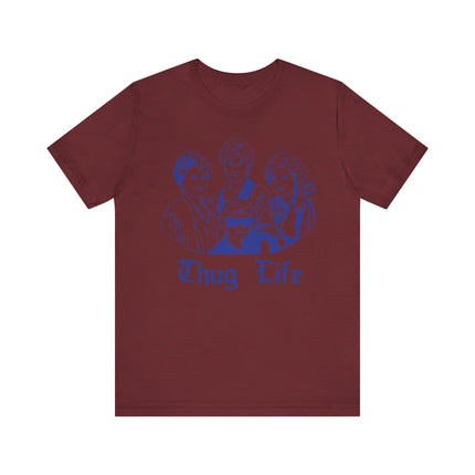 Funny "THUG LIFE" Tee Shirt