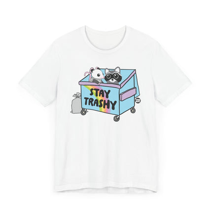 Cute "STAY TRASHY" Tee Shirt