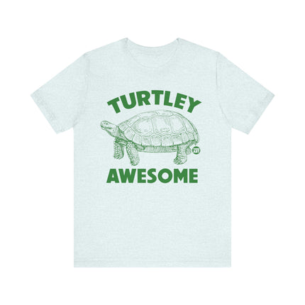 Turtley Awesome Turtle Tee