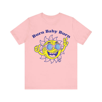 Burn Baby Burn Sun Tee