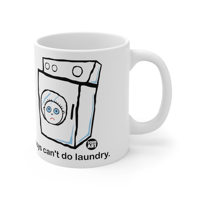 Boys Cant Do Laundy Ceramic Mug