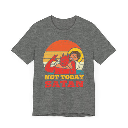 Funny "NOT TODAY SATAN" JESUS Tee Shirt