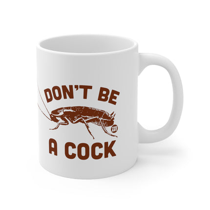 cock roach Ceramic Mug