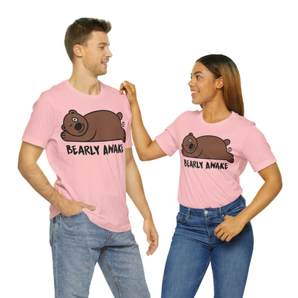 Bearly Awake Bear Unisex Tee