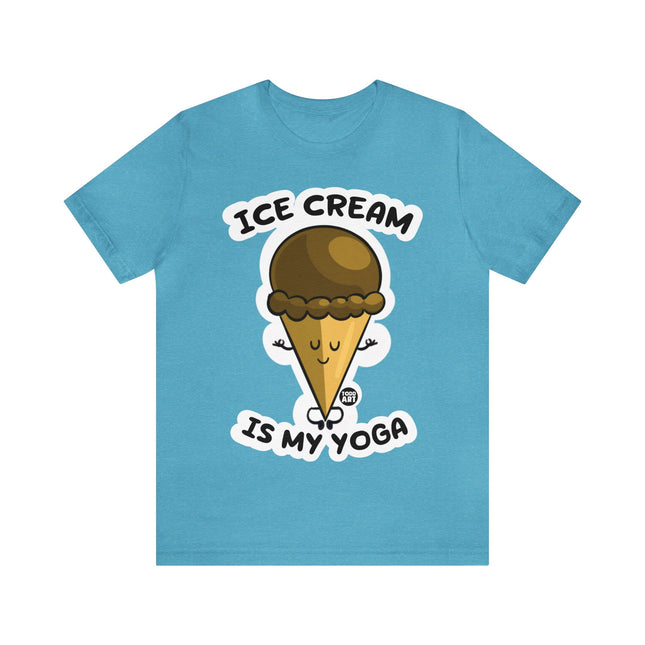 Ice Cream Is My Yoga Unisex Short Sleeve Tee
