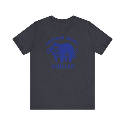 Cute "NATURAL BORN CHILLER" Sloth Tee Shirt