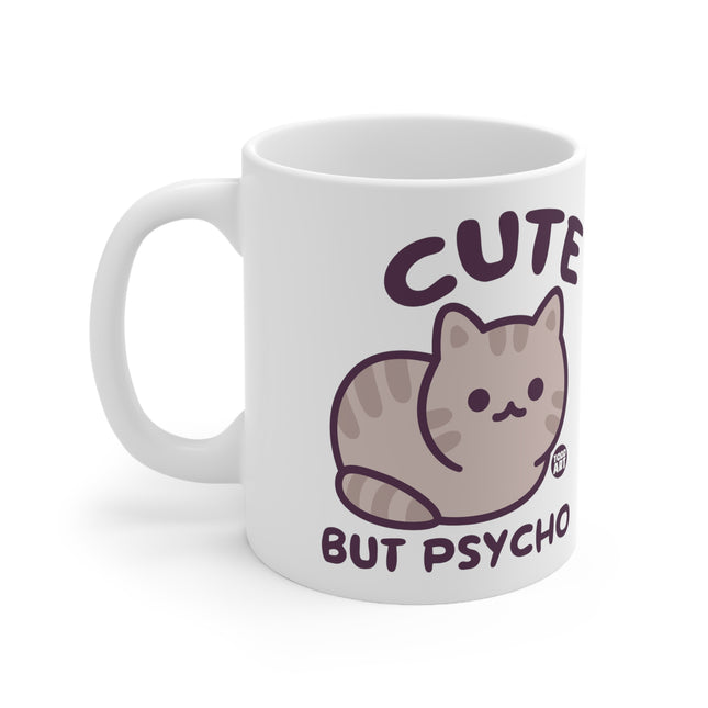 Cute But Psycho cat Ceramic Mug