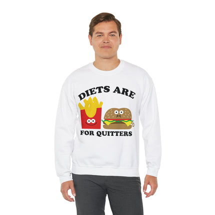 Diets Are For Quitters Crewneck Sweatshirt