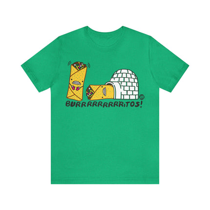 Burrrrrritos Unisex Tee