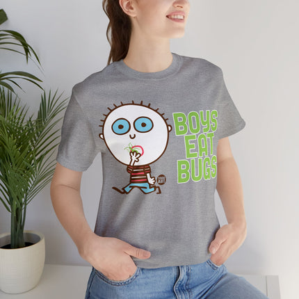 Boys Eat Bugs Unisex Tee