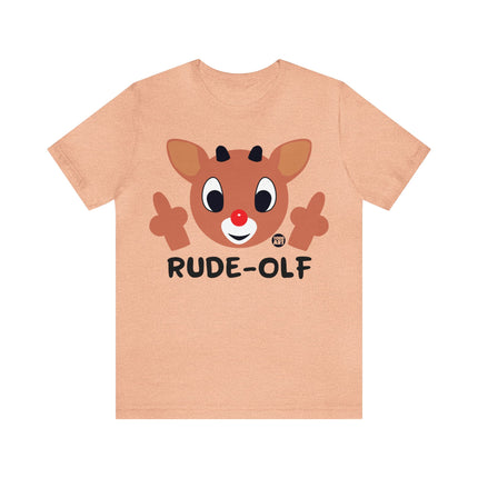 Rude Olf Rudolf Unisex Tee