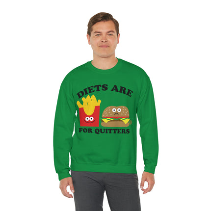 Diets Are For Quitters Crewneck Sweatshirt