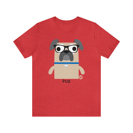 Bow Wow Meow Pug Unisex Tee