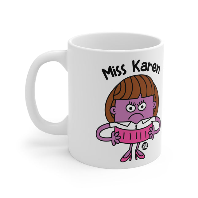 Miss Karen Ceramic Mug