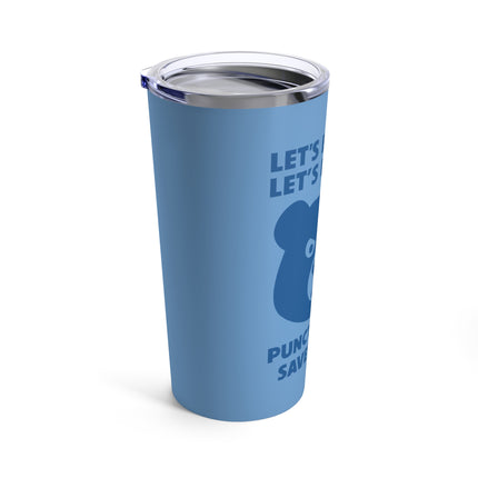 Let's Eat Kids Punctuation Kills Tumbler 20oz