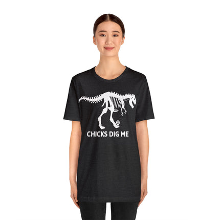 Chicks Dig Me Dinosaur Unisex Tee