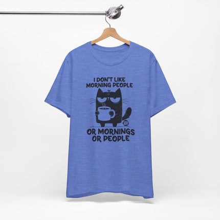 Don't Like Mornings Cat Tshirt