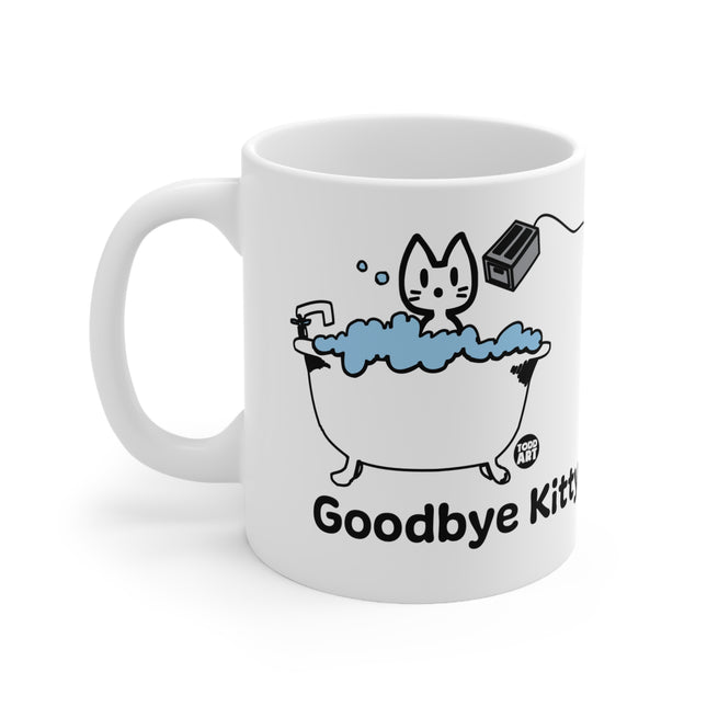 Goodbye Kitty Bathtub Ceramic Mug