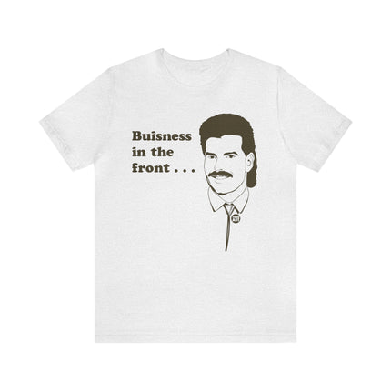 Mullet Business Front Party Back Unisex Short Sleeve Tee