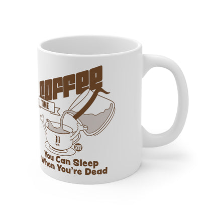 Coffee Sleep Dead Ceramic Mug