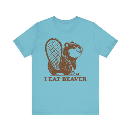 I Eat Beaver Pun Tee, Funny Beaver Tee