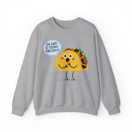 Oh Shit Taco Tuesday Crewneck Sweatshirt