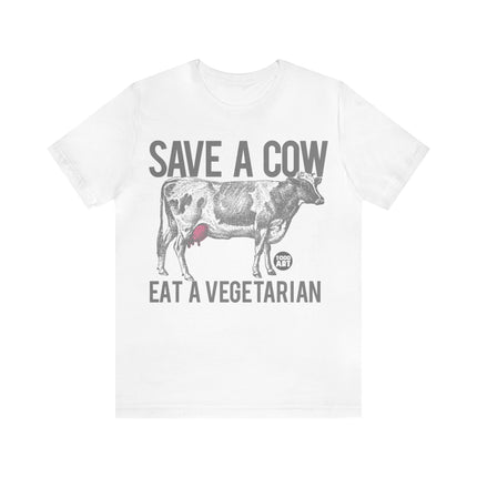 Save a Cow Eat Vegetarian Unisex Short Sleeve Tee