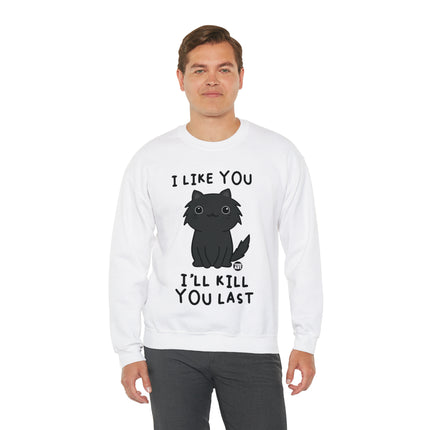 I Like You I Kill You Last Cat Crewneck Sweatshirt