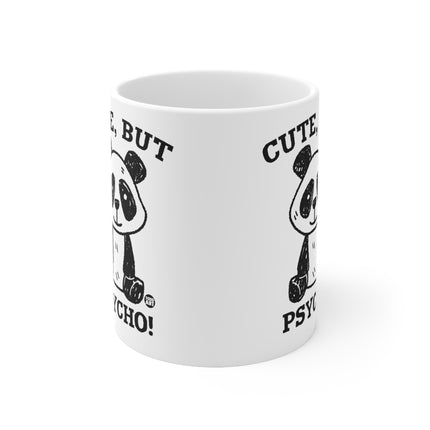 Cute But Psycho Ceramic Mug