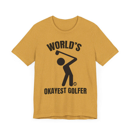 Funny "World's Okayest Golfer" Tee Shirt