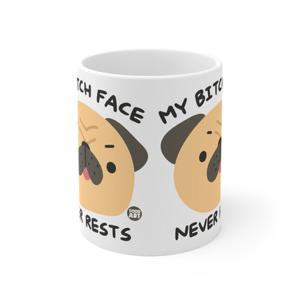 Bitch face Ceramic Mug