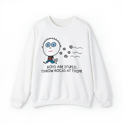 Boys Are Stupid Throw Rocks At Them Crewneck Sweatshirt